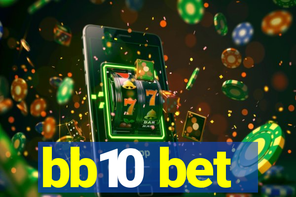 bb10 bet